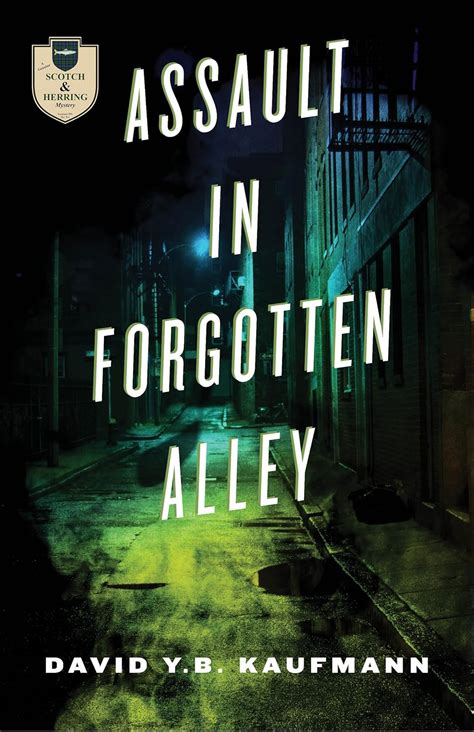 assault in forgotten alley a scotch and herring mystery Epub
